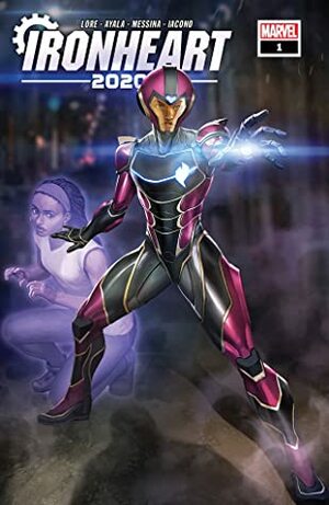 2020 Ironheart #1 by Mattia Iacono, David Messina, Danny Lore, Vita Ayala, Skan