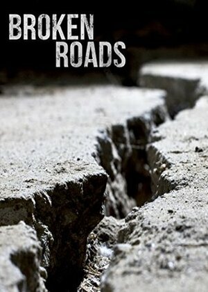 Broken Roads by James Hunt