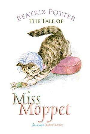 The Tale of Miss Moppet by Beatrix Potter