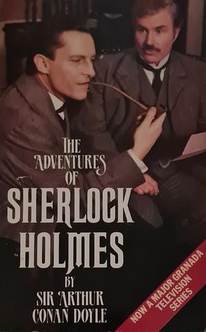 The Adventures of Sherlock Holmes by Arthur Conan Doyle