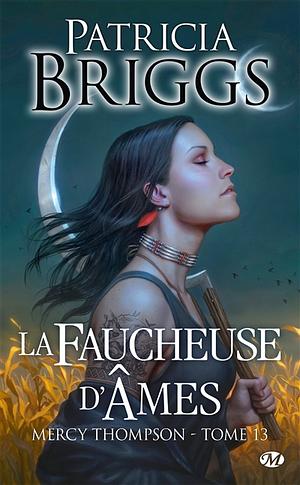 La Faucheuse d'âmes by Patricia Briggs