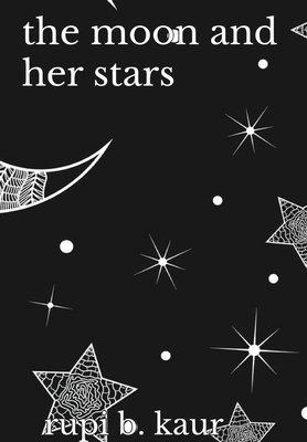 The moon and her stars by Rupi Kaur