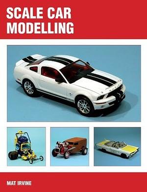 Scale Car Modelling by Mat Irvine