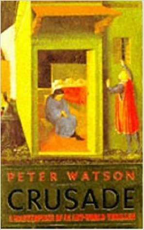 Crusade by Peter Watson