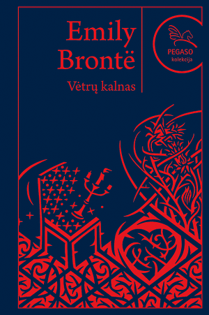 Vėtrų kalnas by Emily Brontë