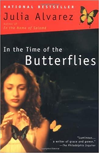 In the Time of the Butterflies by Julia Alvarez | The StoryGraph