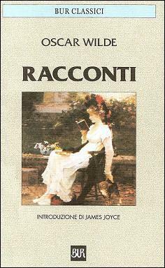 Racconti by Maria Gallone, James Joyce, Oscar Wilde