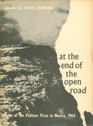 At the End of the Open Road: Poems by Louis Simpson