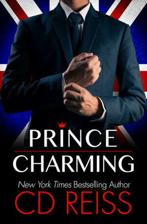 Prince Charming by C.D. Reiss