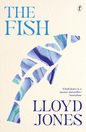 The Fish by Lloyd Jones