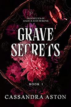 Grave Secrets by Cassandra Aston