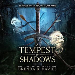 A Tempest of Shadows by Brenda K. Davies