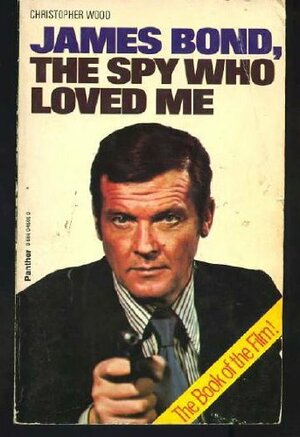 James Bond, the Spy Who Loved Me by Christopher Wood
