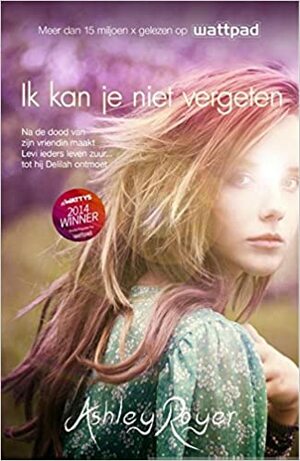 Ik kan je niet vergeten by Ashley Royer