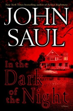 In the Dark of the Night by John Saul