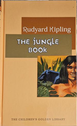 The Jungle Book by Rudyard Kipling