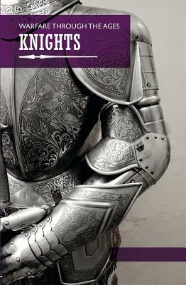 Knights by John Sadler, Rosie Serdiville