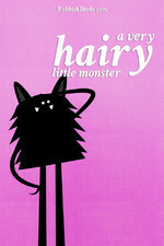 A Very Hairy Little Monster by Matthew Ryan