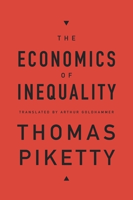 The Economics of Inequality by Thomas Piketty