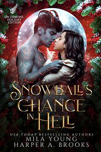 Snowball's Chance in Hell by Mila Young, Harper A. Brooks
