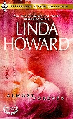 Almost Forever / For the Baby's Sake by Christine Rimmer, Linda Howard