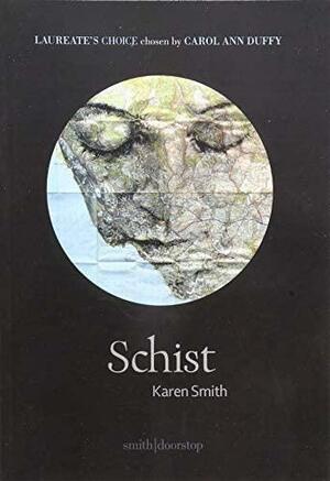 Schist by Karen Smith