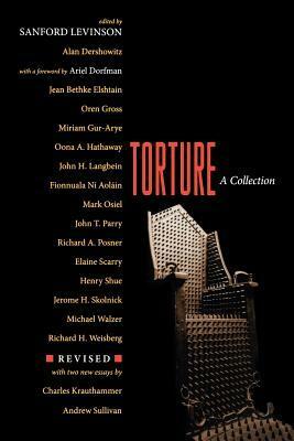 Torture: A Collection by Sanford Levinson