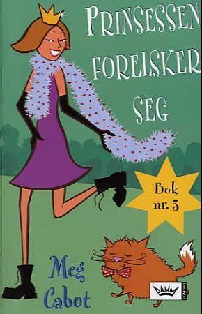 Prinsessen forelsker seg by Meg Cabot