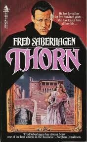 Thorn by Fred Saberhagen