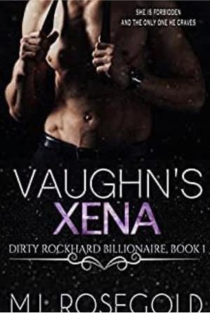Vaughn's Xena by M.I. Rosegold