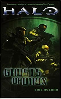Halo: Ghosts of Onyx by Eric S. Nylund