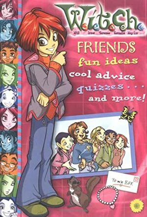 W.I.T.C.H. Friends by Parke Godwin