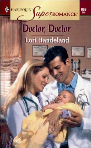 Doctor, Doctor by Lori Handeland