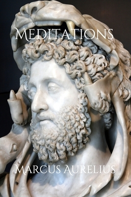 Meditations by Marcus Aurelius