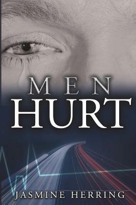 Men Hurt by Iris M. Williams, J. L. Herring