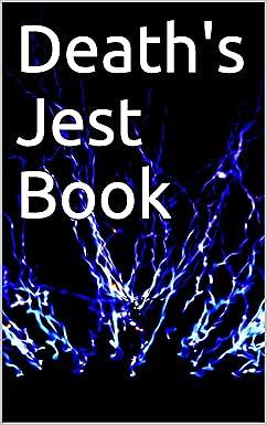 Death's Jest Book by Thomas Lovell Beddoes