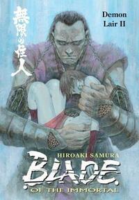 Blade of the Immortal, Volume 21: Demon Lair II by Hiroaki Samura