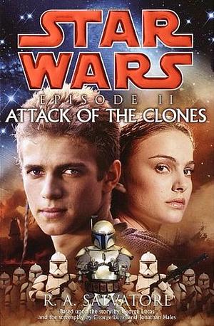 Attack of the Clones by R.A. Salvatore