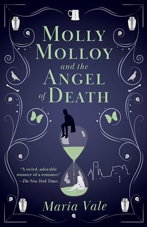 Molly Molloy and the Angel of Death by Maria Vale