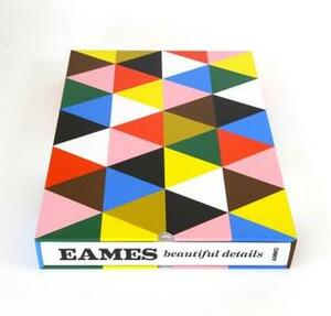 Eames: Beautiful Details by Ray Eames, Gloria Fowler, Charles Eames, Eames Demetrios, Steve Crist