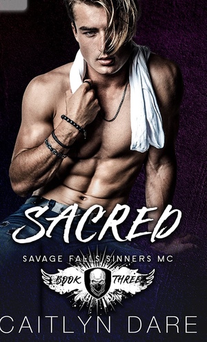 Sacred by Caitlyn Dare