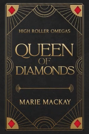 Queen of Diamonds by Marie Mackay