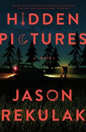 Hidden Pictures by Jason Rekulak