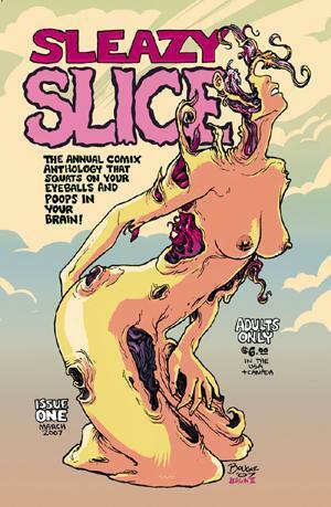 Sleazy Slice #1 by Steve Carter, Maxine Frank, Joseph Bergin III, Antoinette Rydyr, Josh Simmons, Wes Crum, Thomas Crites, Robin Bougie