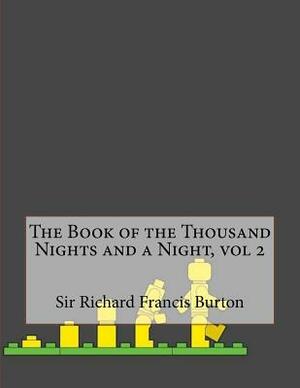 The Book of the Thousand Nights and a Night, vol 2 by Anonymous