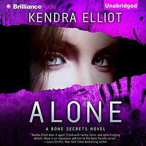 Alone by Kendra Elliot