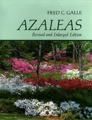Azaleas by Fred C. Galle