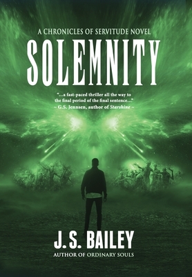 Solemnity by J. S. Bailey