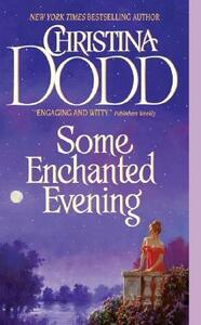 Some Enchanted Evening by Christina Dodd