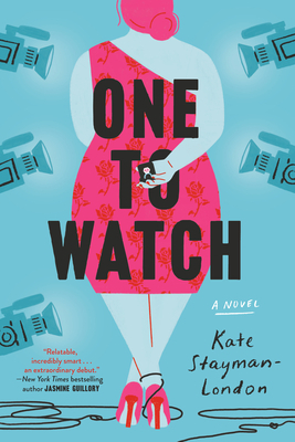 One to Watch by Kate Stayman-London